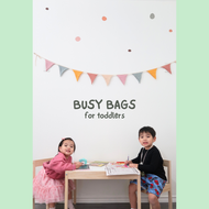 What's Inside Our Toddlers' Busy Bags?